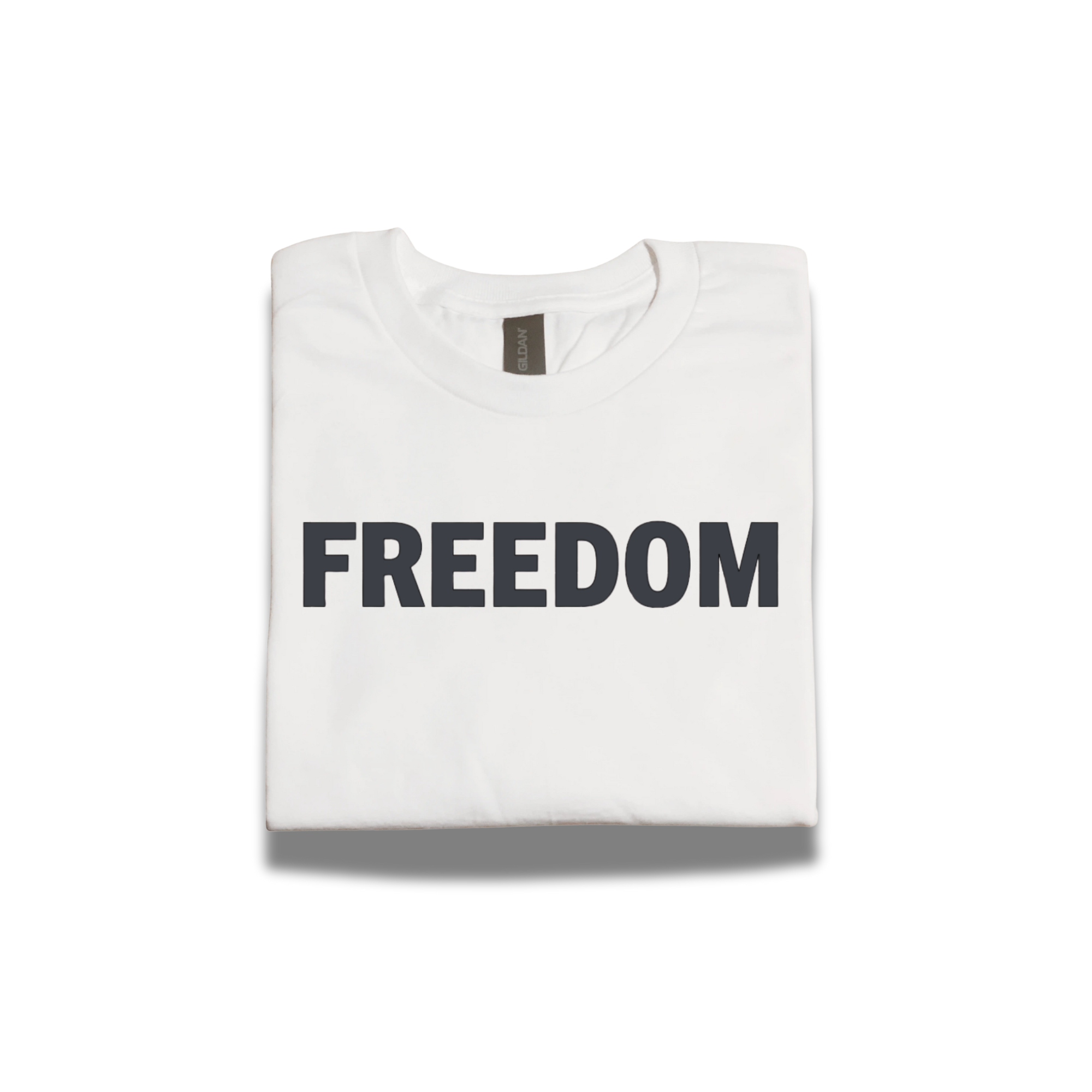 FREEDOM T-Shirt – Patriotic White Gildan G5000 Tee with Bold Black Vinyl Print – All Sizes